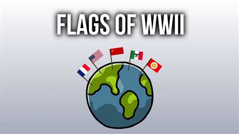 The Flags of World War II - YouTube