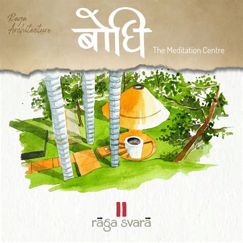 Bodhi - The Meditation Centre at Raga Svara