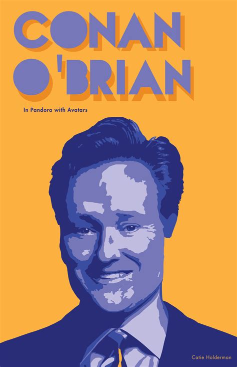 Conan O'Brian, He is in monochromatic blue-violet with its complementary color yellow-orange ...
