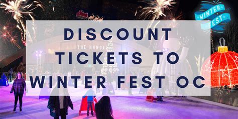 Discount Tickets to Winter Fest OC 2019 - SoCal Field Trips