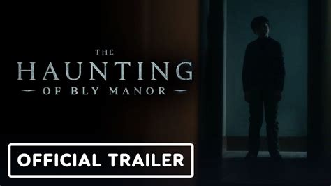 The Haunting Of Hill House: Season 2 (Bly Manor) - Official Trailer ...