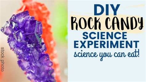 Rock Candy Science Experiment: Step-by-Step How-To Guide