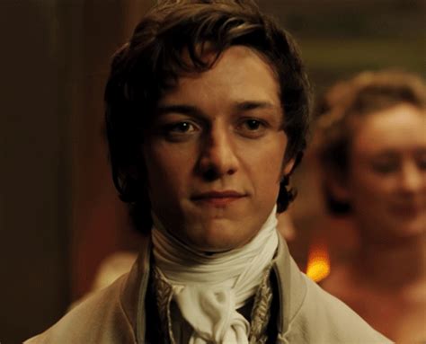"What value will there be in life, if we are not together?" -Becoming Jane // James McAvoy James ...