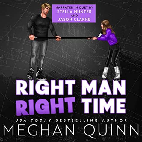 Right Man, Right Time (Audio Download): Meghan Quinn, Jason Clarke, Stella Hunter, Hot Lanta ...