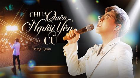 CHƯA QUÊN NGƯỜI YÊU CŨ | Hà Nhi x Hứa Kim Tuyền | TRUNG QUÂN cover | Live at Dear Ocean Chords ...