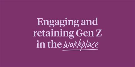 Understanding and engaging Gen Z in the workplace | Culture Amp