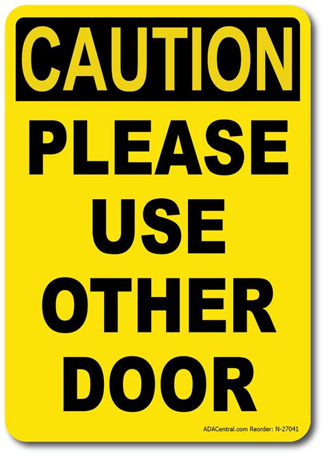 Caution Please Use Other Door Sign