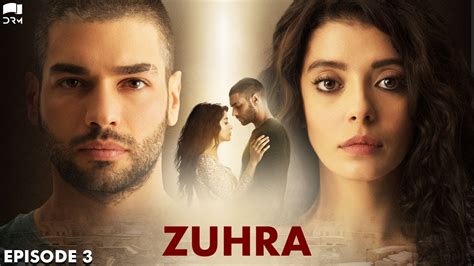 Zuhra | Episode 3 | Turkish Drama | Şükrü Özyıldız. Selin Şekerci l ...