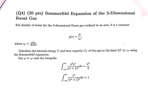 Solved (Q4) (20 pts) Sommerfeld Expansion of the | Chegg.com