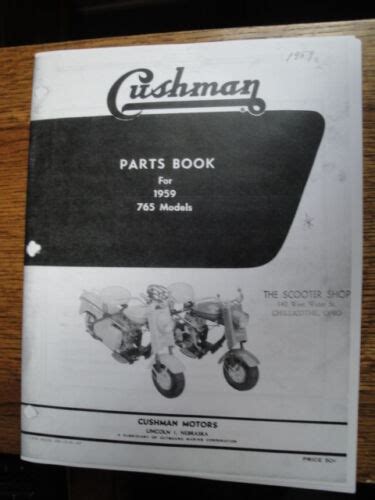 CUSHMAN EAGLE PARTS BOOK FOR 1959 765 MODELS | eBay