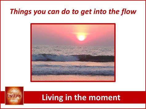 Living in the moment - Online Tantra