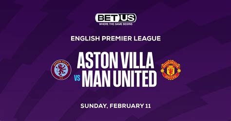 Aston Villa vs Man United Prediction, and Player Prop Pick