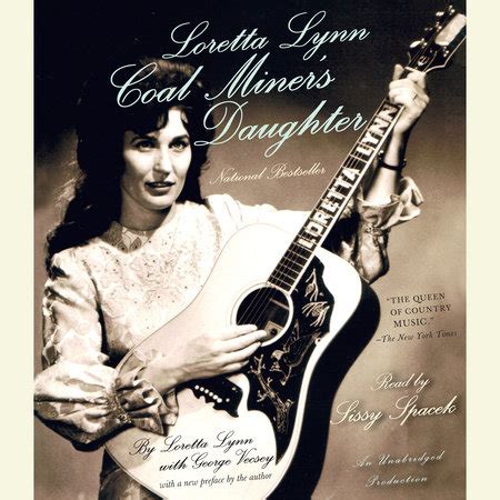 Loretta Lynn: Coal Miner's Daughter by Loretta Lynn & George Vecsey ...