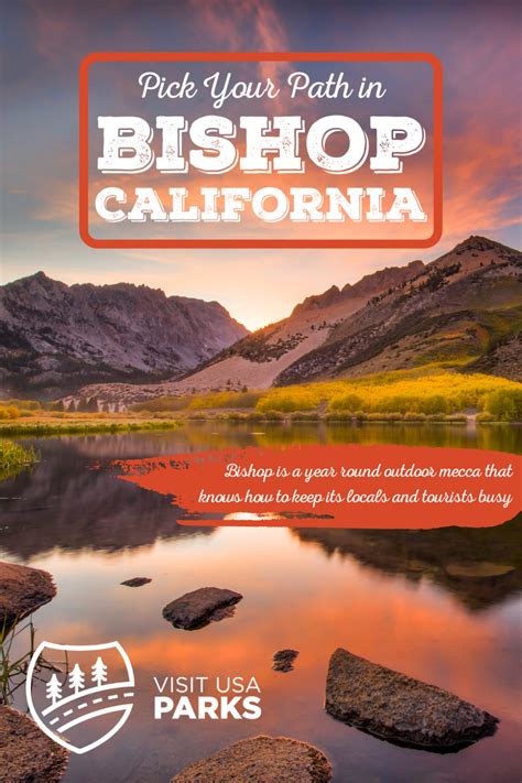 Pick Your Path in Bishop, California - Visit USA Parks