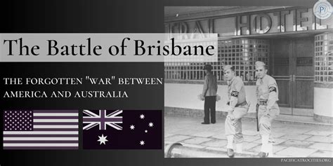 The Battle of Brisbane - Pacific Atrocities Education