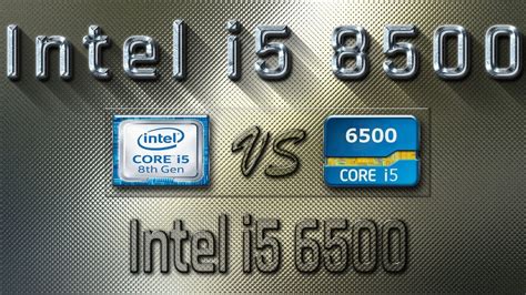 i5 8500 vs i5 6500 Benchmarks | Gaming Tests Review & Comparison - YouTube