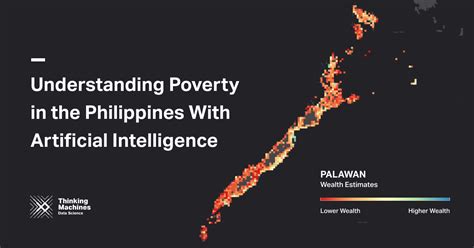 Mapping poverty in the Philippines with combined open geospatial datasets - Thinking Machines ...