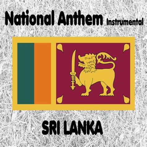 Sri Lanka - Sri Lanka Matha - Singalese National Anthem (Mother Sri Lanka) [Instrumental] Songs ...