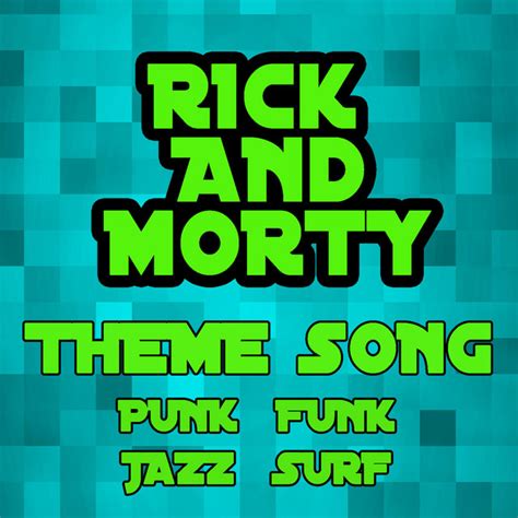 BPM and key for Rick and Morty Theme Song Jazz by The Jackpot Golden ...