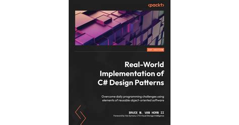 Real-World Implementation of C# Design Patterns[Book]