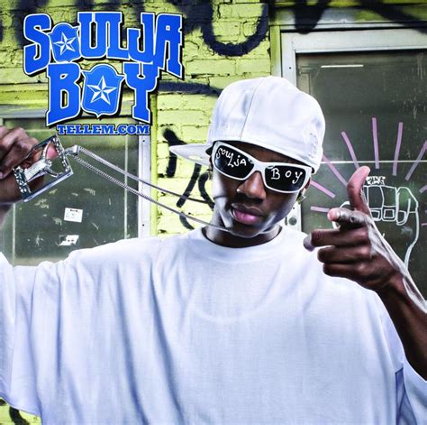 Souljaboytellem.com - Soulja Boy Tell ’Em - SensCritique