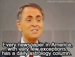 project-argus:Carl Sagan on astrology in newspapers. From his interview with Ted Turner.Also ...