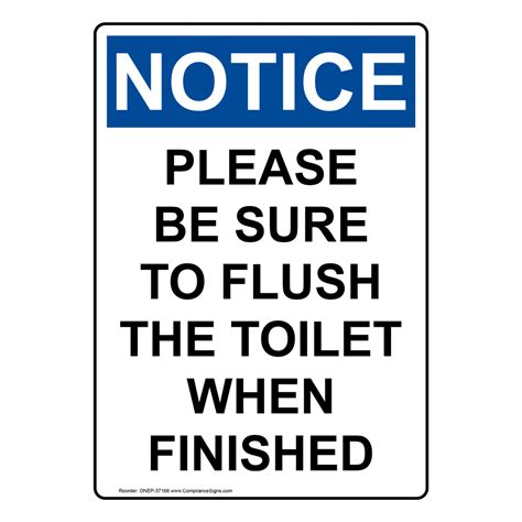 Portrait OSHA Please Be Sure To Flush The Toilet Sign ONEP-37168