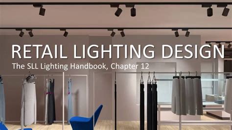 Retail Lighting Design (SLL Lighting Design Handbook) - YouTube