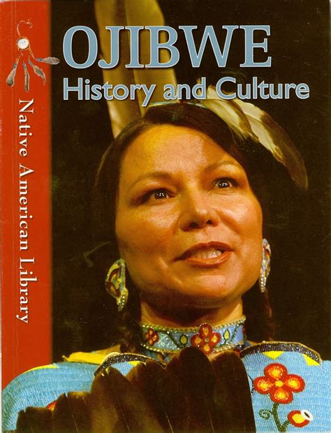 Book review: Ojibwe: History and Culture – Anishinabek News