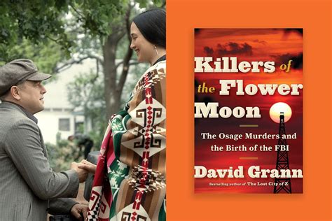 Killers of the Flower Moon author David Grann on how Scorsese’s movie ...