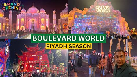 Boulevard World Inside View And Grand Opening Ceremony | Riyadh Season Boulevard World City ...