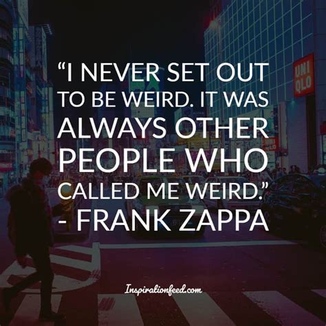 35 Frank Zappa Quotes on Music, Life, and Everything in Between | Inspirationfeed