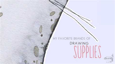 Drawing Supplies – My Favorites – Watercolor Misfit