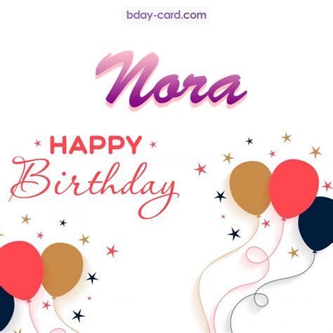 Birthday images for Nora 💐 — Free happy bday pictures and photos | BDay ...