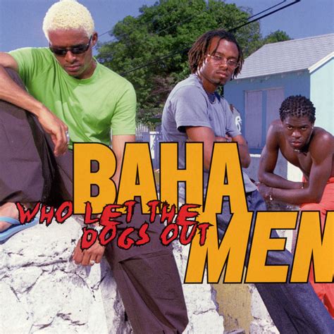 Baha Men: best songs · discography · lyrics