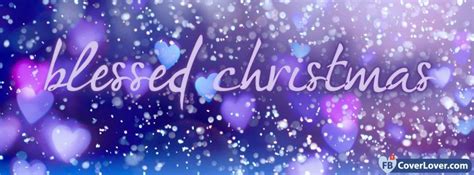 Blessed Christmas Holidays And Celebrations Facebook Cover Maker Fbcoverlover.com