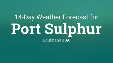 Port Sulphur, Louisiana, USA 14 day weather forecast