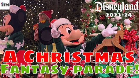 A Christmas Fantasy Parade • Disneyland • 2023-24 - YouTube