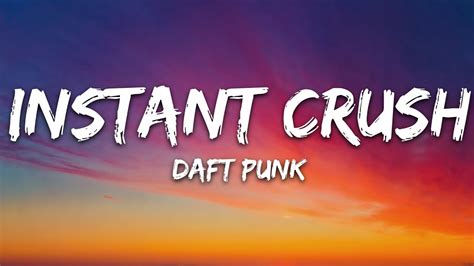 Daft Punk - Instant Crush (Lyrics) ft. Julian Casablancas - YouTube