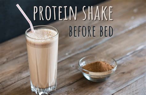 7 Benefits Of Drinking Protein Shake Before Bed - Nutritioneering