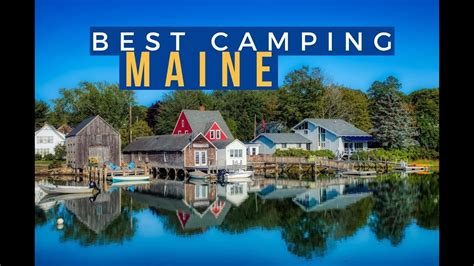 Best Camping in Maine - State Parks, RV Parks, Campgrounds - Get All ...