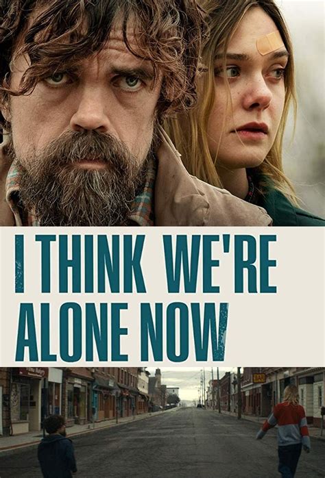 I Think We're Alone Now (2018) - Posters — The Movie Database (TMDB)