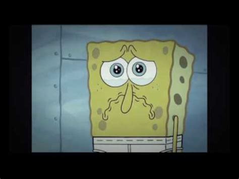 Sad spongebob probly make you cry - YouTube