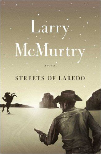 Streets Of Laredo: A Novel (Lonesome Dove Book 2) - Kindle edition by ...