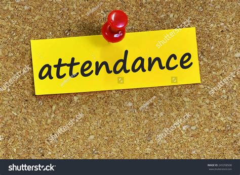 Attendance Word On Notepaper With Brown Cork Background Stock Photo ...