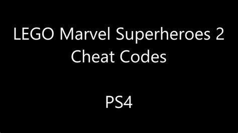 LEGO Marvel Superheroes 2 PS4 Cheat Codes - YouTube