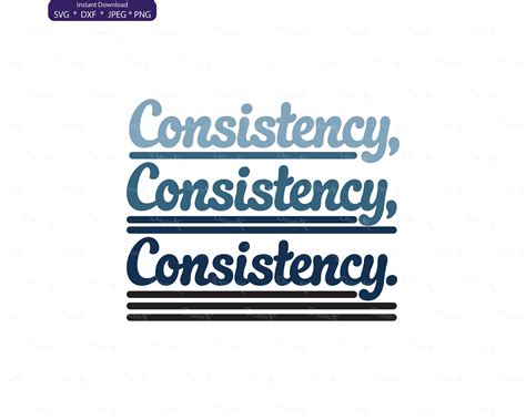 Consistency Svg, Consistency Clip Art, Consistency Png, Grit Svg ...