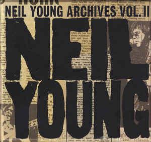 Neil Young – Neil Young Archives Vol. II (1972-1976) (2021, CD) - Discogs