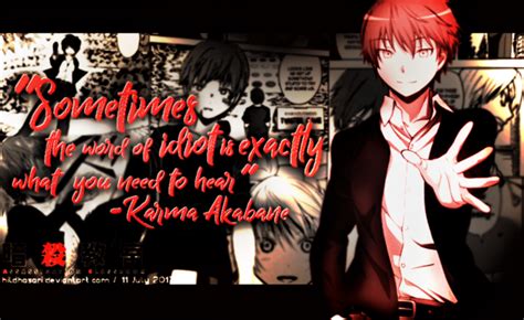 Karma Akabane Quotes :'3 by HildhaSari on DeviantArt