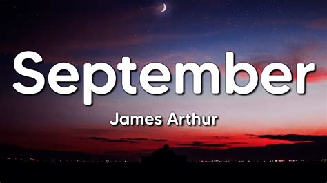 James Arthur - September (Lyrics) - YouTube